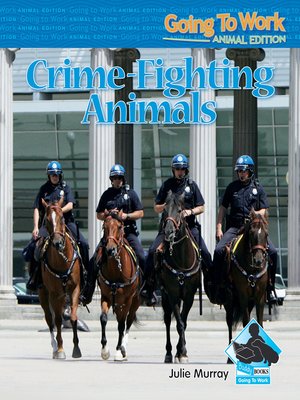 cover image of Crime-fighting Animals
